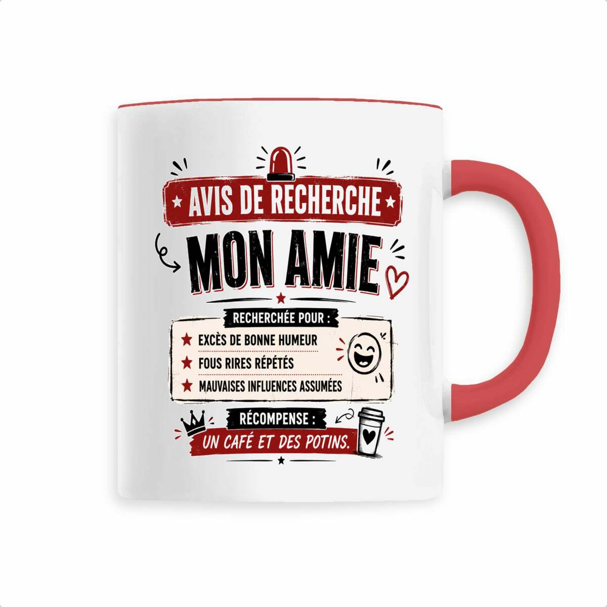 face_2_3 Mug Mon Amie – Avis de Recherche | Cadeau humoristique pour meilleure amie