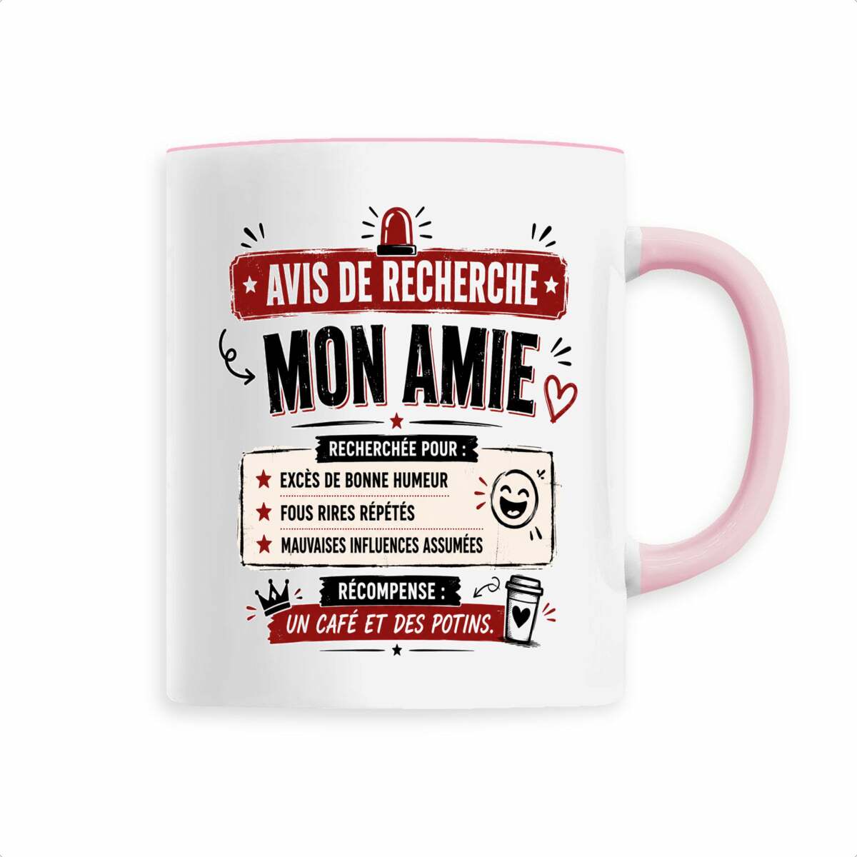 face_3_2 Mug Mon Amie – Avis de Recherche | Cadeau humoristique pour meilleure amie