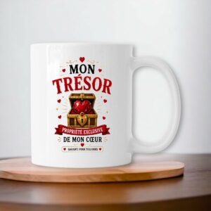 Mug Mon Trésor – Propriété Exclusive de Mon Cœur – Cadeau Amour Romantique