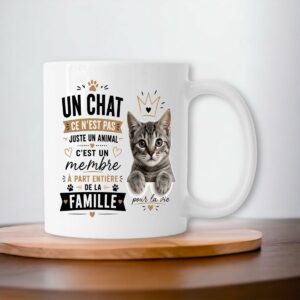 Mug Chat Famille – Un Chat Ce N'est Pas Juste Un Animal, C'est Un Membre de la Famille