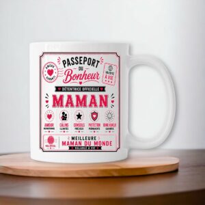 Mug Maman – Passeport du Bonheur | Cadeau original pour la meilleure maman du monde