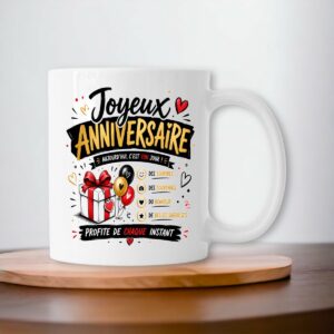 Mug Joyeux Anniversaire Original – Cadeau Anniversaire Homme ou Femme