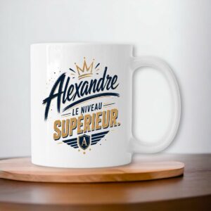 Mug Alexandre – Le Niveau Supérieur | Cadeau Prénom Original