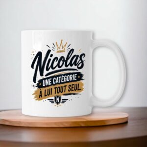 Mug Nicolas – Une Catégorie à Lui Tout Seul | Cadeau Prénom Original